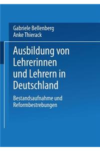 Ausbildung Von Lehrerinnen Und Lehrern in Deutschland