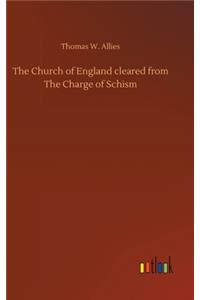 Church of England cleared from The Charge of Schism