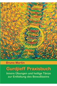 Gurdjieff Praxisbuch