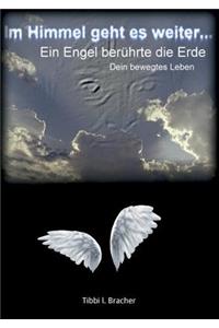 Im Himmel geht es weiter