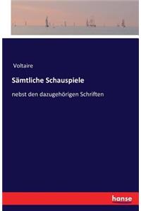 Sämtliche Schauspiele