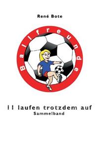 11 laufen trotzdem auf - Sammelband