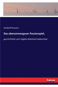 oberammergauer Passionspiel,