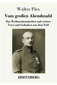 Vom großen Abendmahl