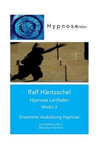 Hypnose Leitfaden Modul 2