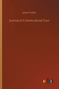 Journal of A Horticultural Tour