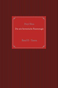 Die ario-hermetische Runenmagie