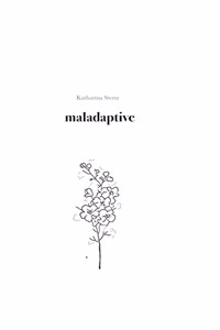 maladaptive