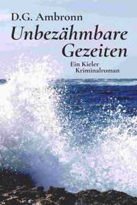 Unbezähmbare Gezeiten