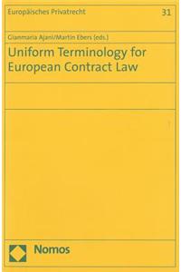 Uniform Terminology for European Contract Law