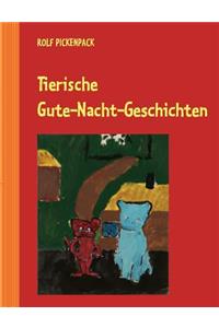 Tierische Gute-Nacht-Geschichten