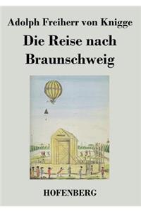 Reise nach Braunschweig