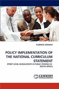 Policy Implementation of the National Curriculum Statement