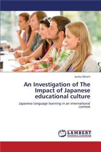 Investigation of The Impact of Japanese educational culture