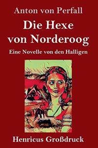 Hexe von Norderoog (Großdruck)