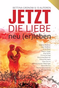 Jetzt die Liebe neu (er)leben