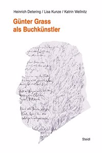 Gunter Grass als Buchkunstler
