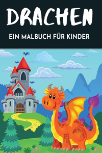 Dragons ein Malbuch für Kinder