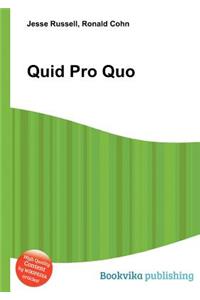 Quid Pro Quo