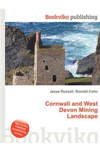 Cornwall and West Devon Mining Landscape