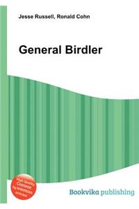 General Birdler