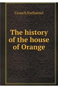 The History of the House of Orange