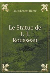 Le Statue de J.-J. Rousseau