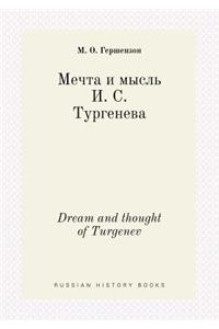 Dream and thought of Turgenev