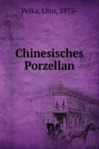 Chinesisches Porzellan