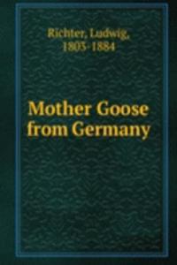 Mother Goose from Germany