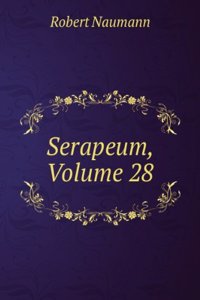 Serapeum, Volume 28 (German Edition)