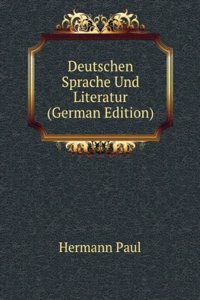 Deutschen Sprache Und Literatur (German Edition)