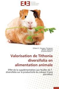 Valorisation de Tithonia Diversifolia En Alimentation Animale