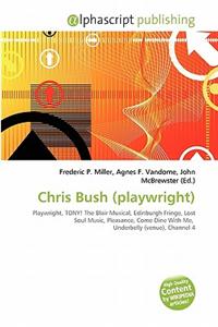 Chris Bush (Playwright)