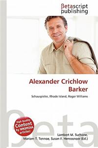 Alexander Crichlow Barker