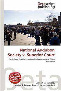 National Audubon Society V. Superior Court