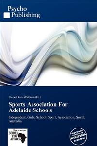 Sports Association for Adelaide Schools