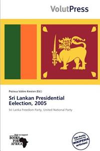 Sri Lankan Presidential Eelection, 2005