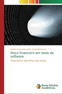Risco financeiro em teste de software