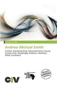 Andrew Michael Smith