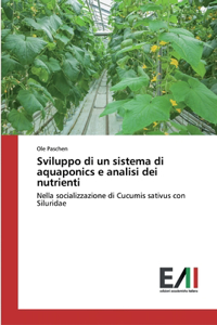 Sviluppo di un sistema di aquaponics e analisi dei nutrienti