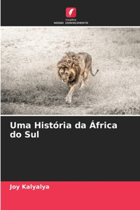 Uma História da África do Sul
