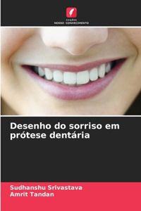 Desenho do sorriso em prótese dentária