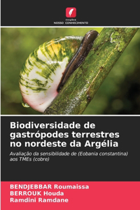 Biodiversidade de gastrópodes terrestres no nordeste da Argélia