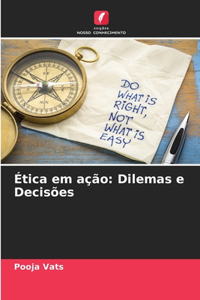 Ética em ação