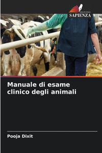 Manuale di esame clinico degli animali