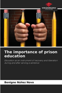 The importance of prison education