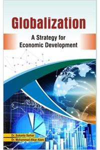 Globalization: A Strategy for Economic Development