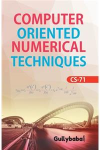 CS-71 Computer-Oriented Numerical Techniques