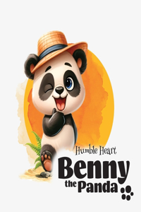 Benny the Panda - Humble Heart